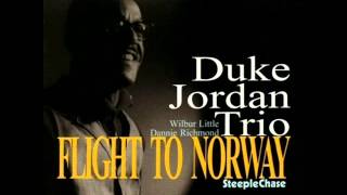 Duke Jordan Trio in Norway - If I Did-Would You?