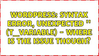 Wordpress: syntax error, unexpected '$id' (T_VARIABLE) - where is the issue though?