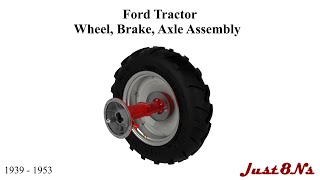 Ford Tractor 1939 - 1953 Wheel, Brake, Axle Assembly