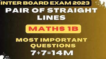 #PAIROFSTRAIGHTLINES|#MATHS1B|#IPE2023|#MOSTIMPORTANTQUESTIONS #7MARKSQUESTIONS|#CLASS11MATHS|AP/TS