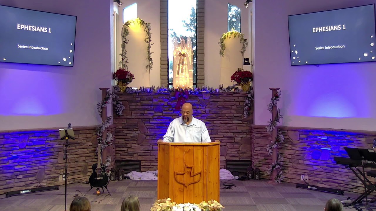 Sunday Service - Ephensians 1