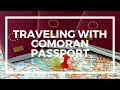 My Comoros passport: Getting a visa and traveling