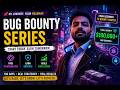 My Bug Bounty Journey: From $0 to Cybersecurity Career | 100 Days Bug Bounty Series