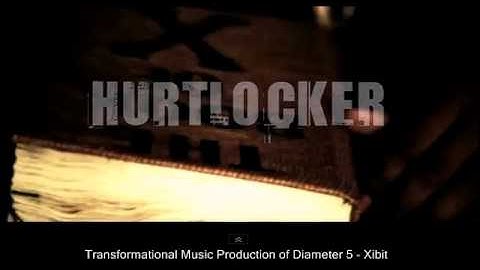 Diameter 5 - Xibit - Hurt Locker "The Latest Transformational Music Production"