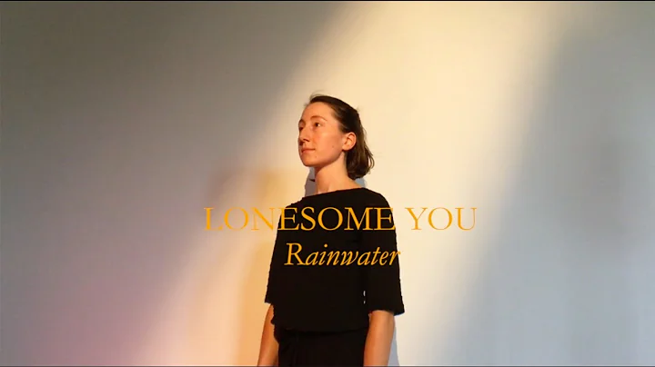 Rainwater - Lonesome You [Official Music Video]