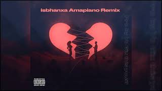 Isbhanxa Amapiano Remix Prod by Yo 6ix this You