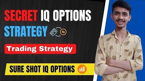 Sure Shot Iq Option Best Strategy| Secret Binary Trading Trading Strategy| Binary Options