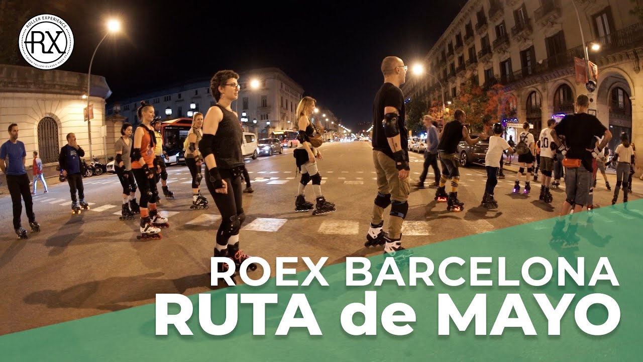 Ruta en PATINES por Barcelona mayo 2023 con ROEX - YouTube