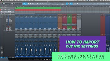 How to Import Cue Mix Settings From One Song into Another in PreSonus Studio One