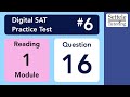 Digital SAT 6 Reading Module 1 Question 16 Grammar Digital SAT 6 Reading Module 1 Question 16 Grammar