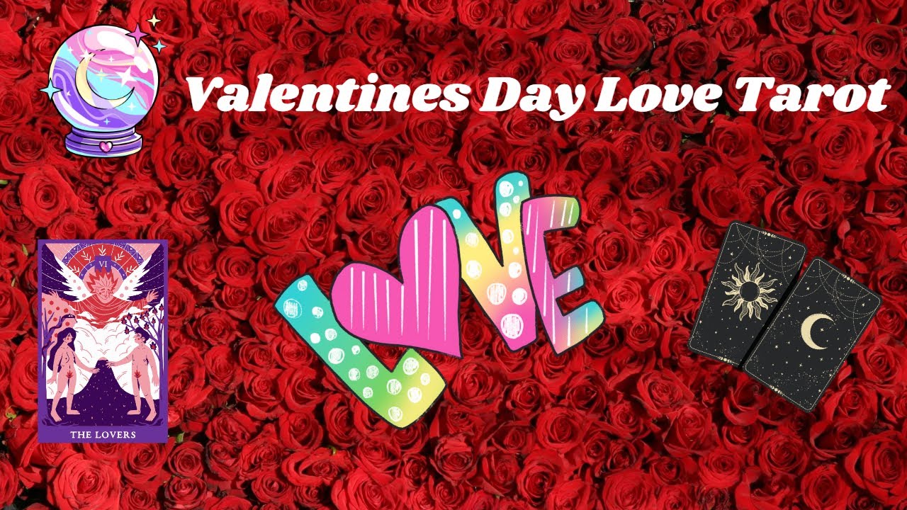 Valentines Day Love Tarot Card YouTube