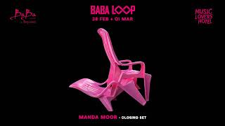 Manda Moor Closing Set  Babaloop X Mood Child