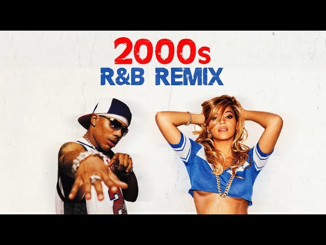 2000s R&B Remix | DJ Discretion class=