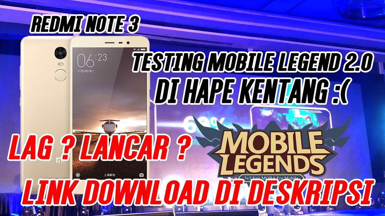 MOBILE LEGEND 2.0 TEST Xiaomi Redmi Note 3 ( HP KENTANG ...