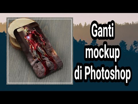Tutorial Ganti Mockup case Photoshop - YouTube