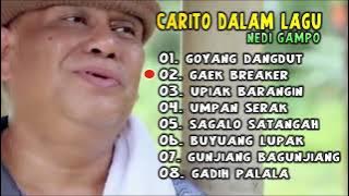 NEDI GAMPO - Cerita Dan Lagu - Full Album Nedi Gampo