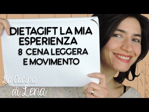 dietagift-la-mia-esperienza-#8-–-cena-leggera-e-movimento-|-la-cucina-di-lena