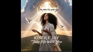 “Take Me With You” Lyrics