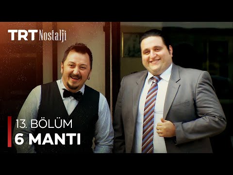 6 Mantı 13. Bölüm @NostaljiTRT