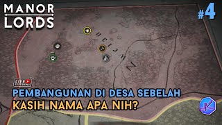 Nama Desa Pertama Kedungkandang, Nama Desa Kita Ke-2 Apa Bre?! | Manor Lords Indonesia - Eps. 4