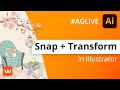 Snap, Collide, Orient and Transform in Adobe Illustrator with #AGLIVE