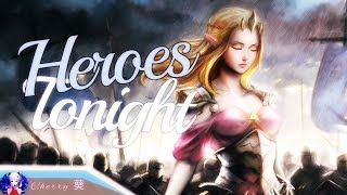 Nightcore - Heroes Tonight