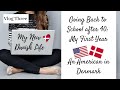 Studying in Denmark: My First Year Review / USA in DK / Back to School over 40