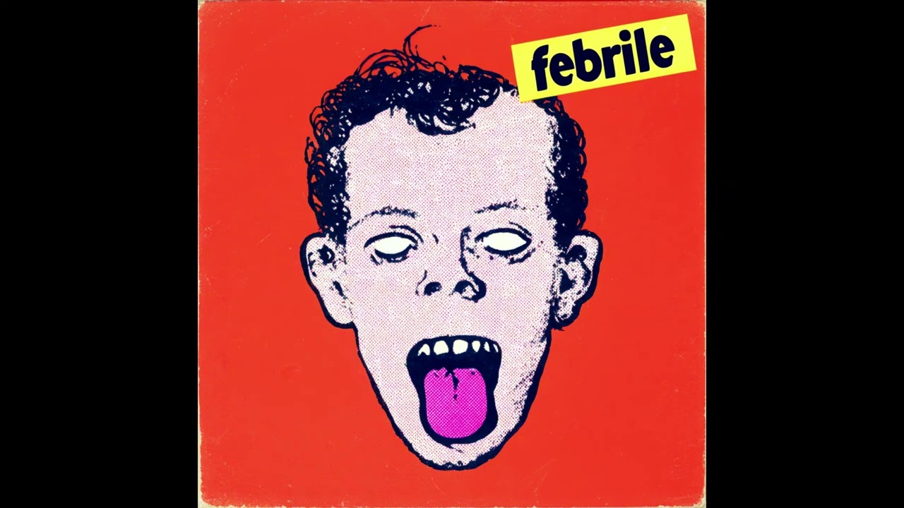 Febrile - (Full Album) | 60s Psychedelic/Acid Folk Rock