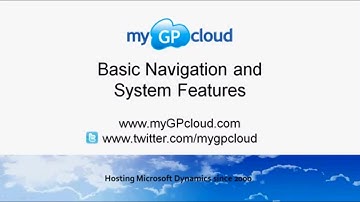 Dynamics GP Basic Navigation and System Features