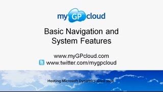 Dynamics GP Basic Navigation and System Features