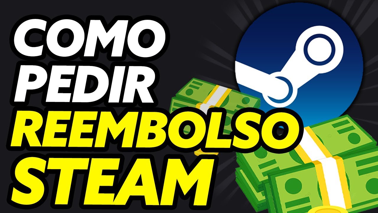 Como pedir REEMBOLSO na STEAM 