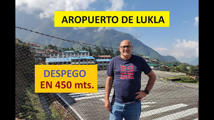Despego del aeropuerto más peligroso del mundo.- Lukla (Nepal)