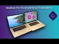 MacBook Pro 16 inch (2019) vs MacBook Pro 17 inch (2011) - May 2020