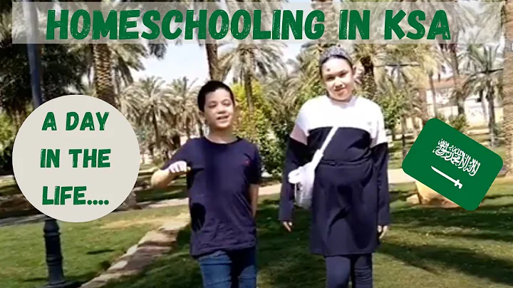 Homeschooling in KSA  A Day in the Life of a Homes...