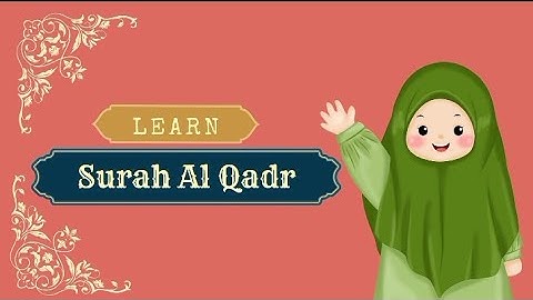 Learn Surah Al Qadr | تعلم سورة القدر | Learn Quran | 2 times repeat | Kidskonnect
