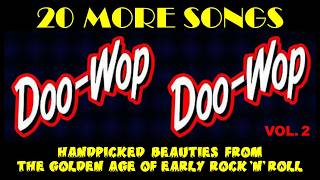 20 MORE DOO WOPS - Volume 2 - stereo mixes - YouTube