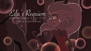 Eda's Requiem (Epic Lyric Ver. - Kenzie Mayne)