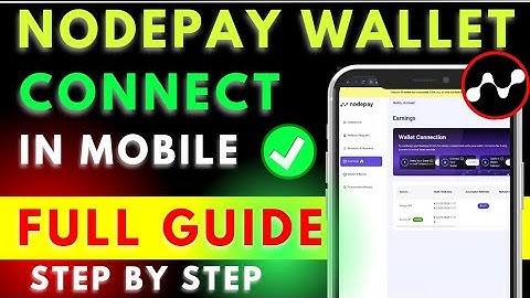 Nodepay Wallet Connect On Mobile Done ✅ |  How to Connect Nodepay Wallet Using phone