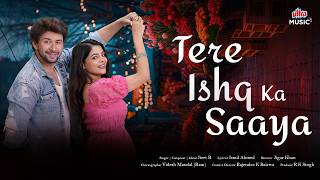 Tere Ishq Ka Saaya - Official Video | Jieet R | Dev Sharma | Monika Ravan | Romantic Hindi Song 2026