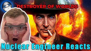 Nuclear Engineer Reacts to Oppenheimer