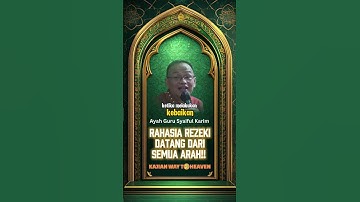 Rahasia Rezeki Datang Dari Semua Arah | AG Syaiful Karim #shortsislam #ayahguru #motivasiislam