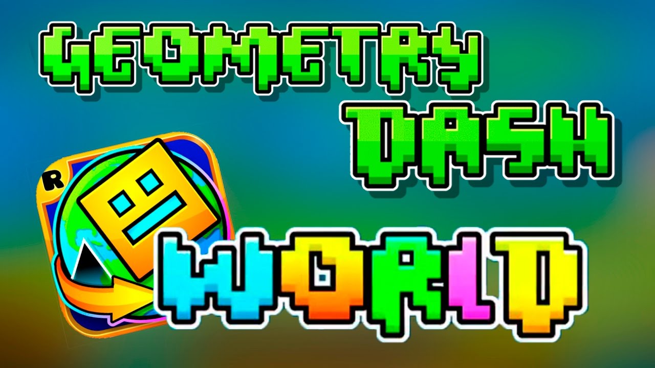 geometry dash world