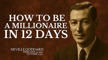 🎯 How to Be a MILLIONAIRE in 12 DAYS | Neville Goddard Inspired Speech 💸🧠