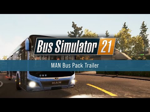 Bus Simulator 21 Next Stop - MAN Bus Pack Video