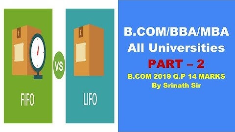 Materials issues FIFO, LIFO in Kannada PART 2 - B.Com 2019 Question Paper 14 Marks