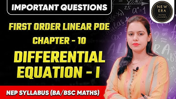 First Order Linear PDE | Important Q. | Sem 3 ba/bsc maths NEP syllabus | New Era Maths Classes 