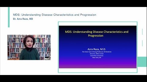 MDS:  Understanding Disease Characteristics and Progression