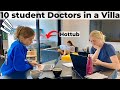 10 student doctors in a villa  med school vlog