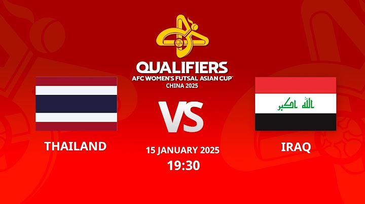 LIVE🔴ถ่ายทอดสด Thailand - Iraq AFC Women's Futsal Asian Cup 2025 qualifiers