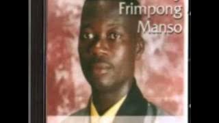 Andy Frimpong Manso  -  Dua Mpo Wo Anidaso